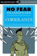 Coriolanus (No Fear Shakespeare) (en Inglés)