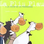 (cat).la plis plas i la festa de la primavera (vaca plis pla (en Catalán)