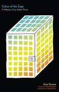 Colors of the Cage: A Memoir of an Indian Prison