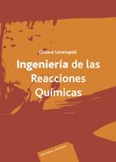Ingeniería de las Reacciones Químicas