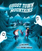 Ghost Town in the Mountains (en Inglés)