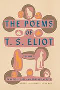 The Poems of t. S. Eliot: Volume ii: Practical Cats and Further Verses (en Inglés)