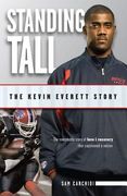 Standing Tall: The Kevin Everett Story (en Inglés)