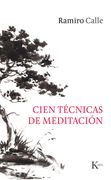 Cien Tecnicas de Meditacion