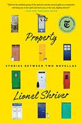 Property: Stories Between two Novellas 