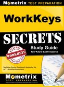 WorkKeys Secrets Study Guide: WorkKeys Practice Questions & Review for the ACT's WorkKeys Assessments (en Inglés)