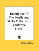 description of the fossils and shells collected in california (1855)