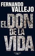 DON DE LA VIDA, EL (in Spanish)