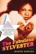 the fabulous sylvester,the legend, the music, the seventies in san francisco (en Inglés)