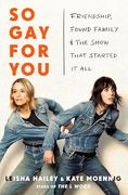So gay for You: Friendship, Found Family, and the Show That Started it all (en Inglés)