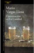 Conversación en La Catedral (Edición especial 50° aniversario)