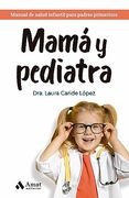 Mama y Pediatra (in Spanish)