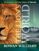 The Lion's World: A Journey into the Heart of Narnia
