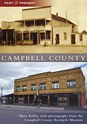 Campbell County (Past and Present) (en Inglés)