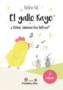 EL GALLO RAYO COMO SUENAN LAS LETRAS 2 (in Spanish)