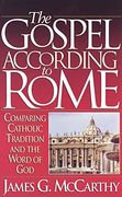 the gospel according to rome (en Inglés)
