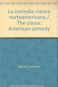 La Comedia Clasica Norteamericana