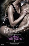 Dying for Keeps (en Inglés)