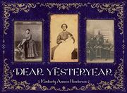 Dear Yesteryear (en Inglés)