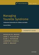 Managing Tourette Syndrome: A Behavioral Intervention for Children and Adults Therapist Guide (Treatments That Work) (en Inglés)