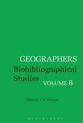 Geographers: Biobibliographical Studies, Volume 8 (en Inglés)
