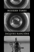 Modern Times: Temporality in Art and Politics (en Inglés)