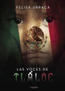 Las Voces de Tlaloc (in Spanish)