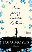 Ein ganz neues Leben (German Edition) (en Alemán)