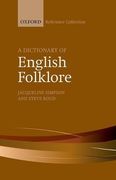 A Dictionary of English Folklore (The Oxford Reference Collection) (en Inglés)