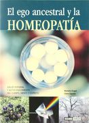 el ego ancestral y la homeopatia