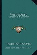wilderness: a tale of the civil war (en Inglés)