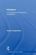 Hinduism: A Contemporary Philosophical Investigation (Investigating Philosophy of Religion) 