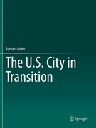 The U.S. City in Transition (en Inglés)