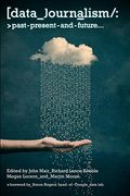 Data Journalism: Past, Present and Future (en Inglés)