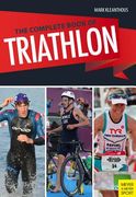 The Complete Book of Triathlon Training: The Encyclopedia of Triathlon (en Inglés)