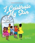 I Celebrate My Skin (en Inglés)