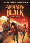 El Último Minuto (Amanda Black 3)