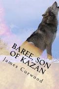 Baree, son of Kazan (en Inglés)