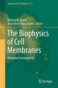 The Biophysics of Cell Membranes: Biological Consequences (en Inglés)