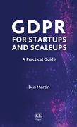 GDPR for Startups and Scaleups. A Practical Guide (en Inglés)