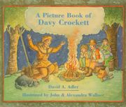 A Picture Book of Davy Crockett (Picture Book Biography) 