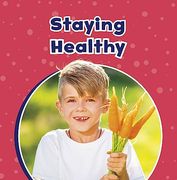 Staying Healthy (en Inglés)