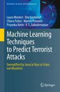 Machine Learning Techniques to Predict Terrorist Attacks. Exemplified by Jama'at Nasr al-Islam wal Muslimin