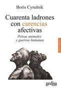 Cuarenta Ladrones con Carencias Afectivas (in Spanish)