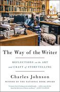 The Way of the Writer: Reflections on the Art and Craft of Storytelling
