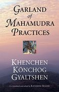Garland of Mahamudra Practices (en Inglés)