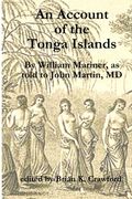 An Account of the Tonga Islands (en Inglés)