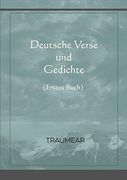 Deutsche Verse und Gedichte - Erstes Buch (in German)