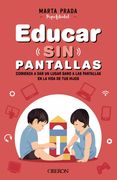 Educar sin Pantallas (in Spanish)