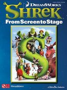 Shrek: From Screen to Stage (en Inglés)